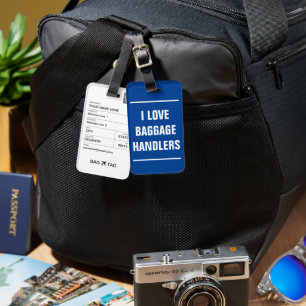 Etiqueta De Bagagem BAG TAG - Adoro os tratadores de bagagem.