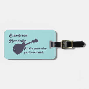 Etiqueta De Bagagem Bandolim do Bluegrass - toda a percussão que voc