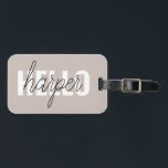 Etiqueta De Bagagem Brown Simples Moderno Olá E Você Nome<br><div class="desc">Brown Simples Moderno Olá E Você Nome</div>