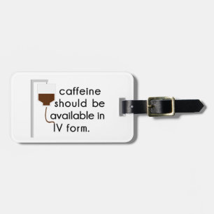Etiqueta De Bagagem cafeína no soro, humor de enfermeira