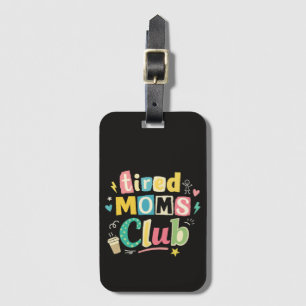 Etiqueta De Bagagem Clube de Mães Cansadas Café Humor de Mãe