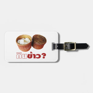 Etiqueta De Bagagem Comer Arroz? [Gin Khao?] ... Comida Tailandesa Lao