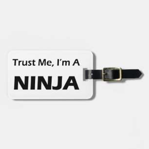 Etiqueta De Bagagem Confie-me, mim são um Ninja