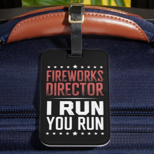 Etiqueta De Bagagem Diretor de Fogos de Artifício Eu Corro Você Corre