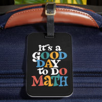 É Um Bom Dia Para Fazer Matemática Professor Inspi