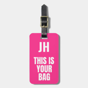 Etiqueta De Bagagem Este É O Seu Saco Iniciais personalizadas, cor-d