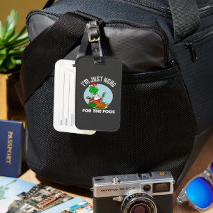 Etiqueta De Bagagem Estou aqui só pela comida 