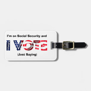 Etiqueta De Bagagem Estou na Segurança Social e voto