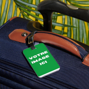 Etiqueta De Bagagem étiquette de bag - Votre image ici - personnalisée