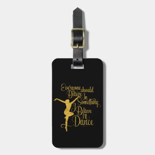 Etiqueta De Bagagem Eu acredito que eu dançarei