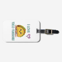 Eu Amo Terça-Feira de Taco