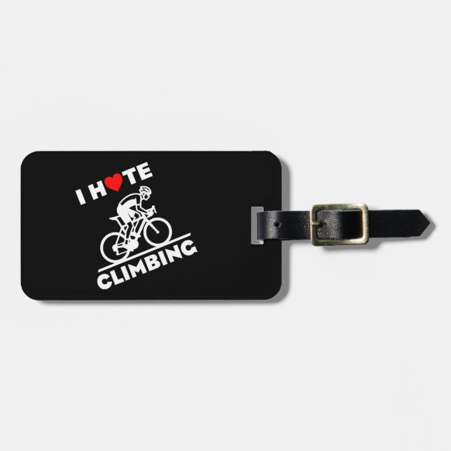 Etiqueta De Bagagem Eu Odeio Ciclismo de Subida (Frente Horizontal)