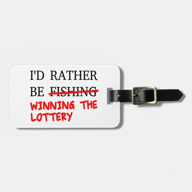 Etiqueta De Bagagem Eu Preferencialmente De Pescar... Ganhando A Loter (Frente Horizontal)