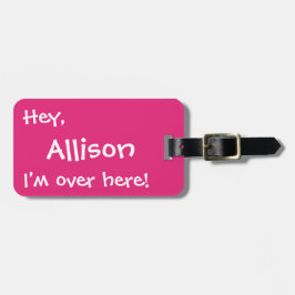 Etiqueta De Bagagem Eu sou aqui! Tag engraçado feito sob encomenda da