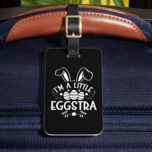 Etiqueta De Bagagem Eu Sou um Coelhinho da Páscoa Um Pouco Eggstra Div