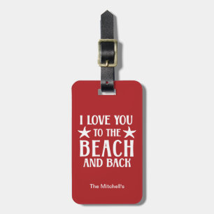 Etiqueta De Bagagem Eu te amo na praia e nas costas - citação náutica