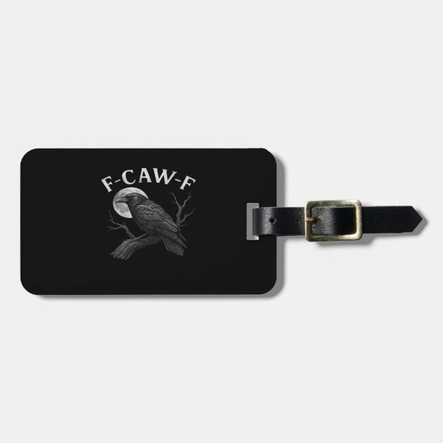 Etiqueta De Bagagem F-Caw-F Funny Quote (Frente Horizontal)