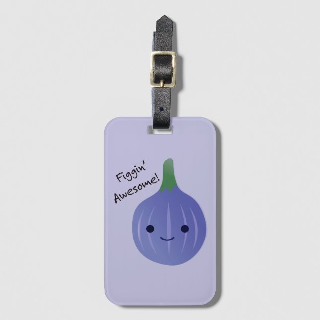Etiqueta De Bagagem figgin Fig Pun Incrível (Frente Vertical)