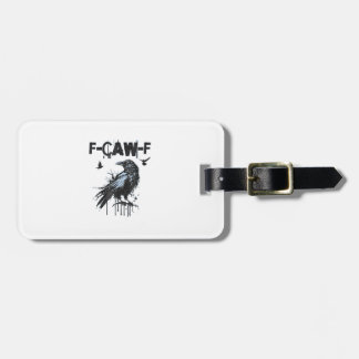 Etiqueta De Bagagem Gráfico de Humor Grunge Corvo F-Caw-F Engraçado