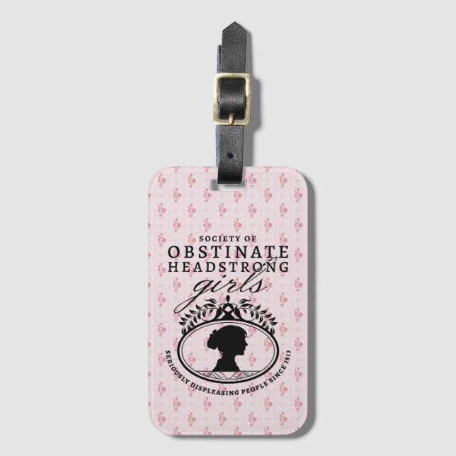 Etiqueta De Bagagem Jane Austen Society of Obstinate Headstrong Girls (Frente Vertical)