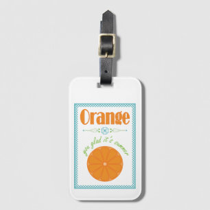 Etiqueta De Bagagem Laranja Você Alegra Que É Fim do Verão do Ano E