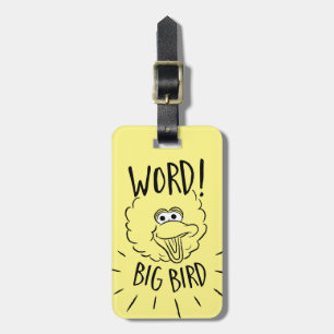 Etiqueta De Bagagem Logotipo do Skate Big Bird - Palavra! Pássaro Gra