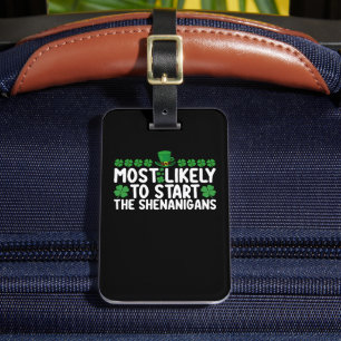 Etiqueta De Bagagem Mais provável de começar a Rua de Shenanigans de P