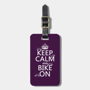 Etiqueta De Bagagem Mantenha a calma e Bike em (a cor customizável)