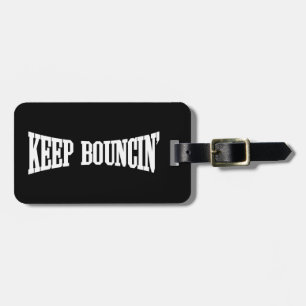 Etiqueta De Bagagem Mantenha Bouncin