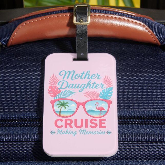 Etiqueta De Bagagem Mother Daughter Cruise Making Memories Trip (Frente Insitu 2)