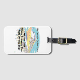 Etiqueta De Bagagem My Favorite Cruise Ports - Luggage Tag