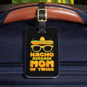 Etiqueta De Bagagem Nacho Média Mãe De Gêmeos Mexicanos Cinco De Mayo