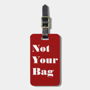 Etiqueta De Bagagem Não é sua bolsa