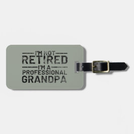 Etiqueta De Bagagem Não estou aposentado, sou um vovô profissional