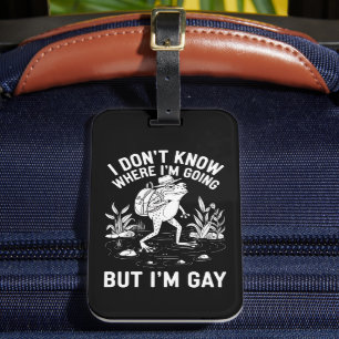 Etiqueta De Bagagem Não sei para onde vou, mas sou Gay