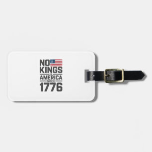 Etiqueta De Bagagem Nenhum Rei na América desde 1776 Design Criativo