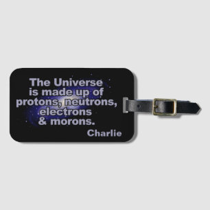 Etiqueta De Bagagem Nome personalizado "O Universo" engraçado