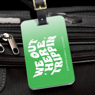 Etiqueta De Bagagem Nós Aqui Tripando Férias em Família Viagem Verde