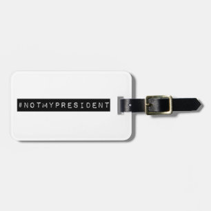 Etiqueta De Bagagem #notmypresidente