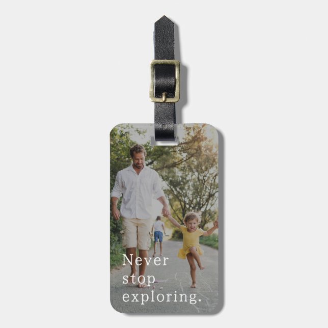 Etiqueta De Bagagem Nunca Parar de Explorar Foto Personalizada (Frente Vertical)