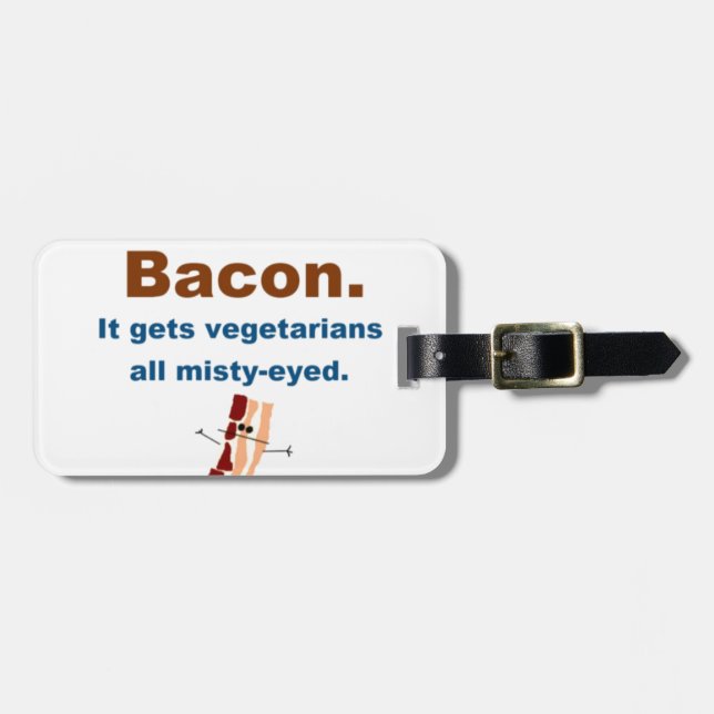 Etiqueta De Bagagem O bacon obtem vegetarianos enevoado-eyed (Frente Horizontal)