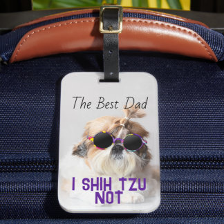 Etiqueta De Bagagem O melhor pai Shih Tzu não é uma foto engraçada e e