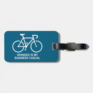 Etiqueta De Bagagem O Spandex É Meu Casual de Negócios Ciclismo