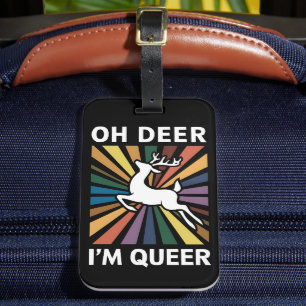 Etiqueta De Bagagem Oh veado Eu sou Rainbow LGBT Gay do Orgulho LGBT