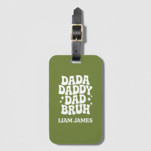 Etiqueta De Bagagem Pai engraçado Dada Bruh Dia de os pais presente pa