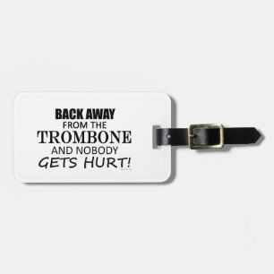 Etiqueta De Bagagem Para trás longe do Trombone