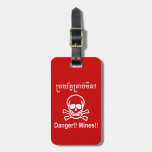 Etiqueta De Bagagem Perigo! Os meus! ☠ Khmer - Sinal ☠