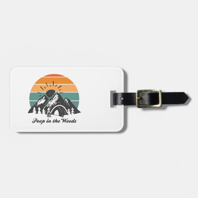 Etiqueta De Bagagem Poop In The Woods (Frente Horizontal)