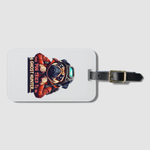Etiqueta De Bagagem Pug Caçador de Fantasmas Luggage Tag de Halloween 