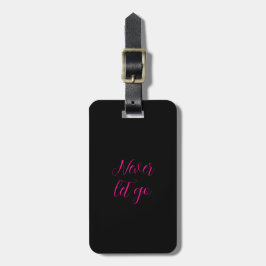 Etiqueta De Bagagem Rosa Preto Nunca Deixe Ir